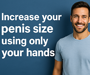 Increase your penis size using only your hands